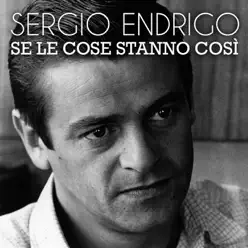 Se le cose stanno così - Single - Sérgio Endrigo