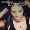 Stream & download Barefoot (feat. Kim Kiona) - Single