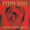 Amor Infinitus - Imperio lyrics