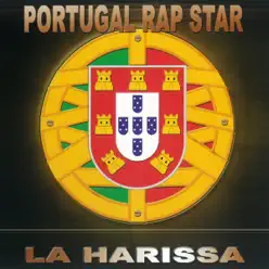 Portugal Rap Stars - La Harissa Portugal Rap Stars - La Harissa