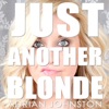 Just Another Blonde - Single