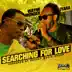 Searching for Love - Single album cover