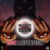 Mutant Club: Roc Mutation - EP