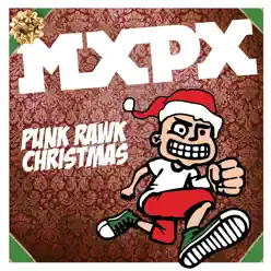 Punk Rawk Christmas - Mxpx