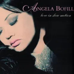 Love In Slow Motion - Angela Bofill Love In Slow Motion - Angela Bofill