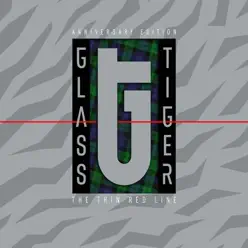 The Thin Red Line (Anniversary Edition) - Glass Tiger