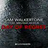 Day of Regret (Remixes) [feat. Melissa Heiduk] album lyrics, reviews, download