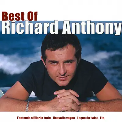 Best of Richard Anthony - Richard Anthony