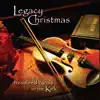 Legacy Christmas album lyrics, reviews, download