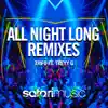 All Night Long (Remixes) - EP album lyrics, reviews, download