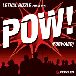 Pow (Forward) [Pow Edit] - Single by Lethal Bizzle album reviews, ratings, credits