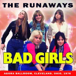 Bad Girls (Live) - The Runaways