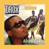 Stream & download Africa Girl (feat. eLDee)