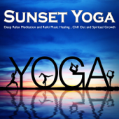 Sunset Yoga Del Mar (Deep Relax Meditation and Reiki Music Healing, Chill Out and Spiritual Growth) - Varios Artistas