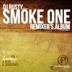 Smoke One rmx's VOL.1 - Single by DJ Rusty album reviews, ratings, credits