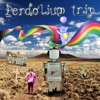 Perdolium Trip - EP