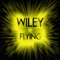 Flying (feat. J2K, Double-S, Maxsta & Chip) - Wiley lyrics