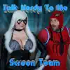 Talk Nerdy to Me - Single album lyrics, reviews, download