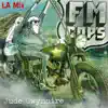 FM Cops (Los Angeles Mix) - Single album lyrics, reviews, download