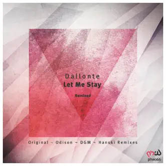 Let Me Stay - EP by Dallonte album reviews, ratings, credits