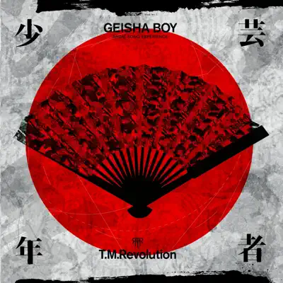 Geisha Boy - T.M. Revolution