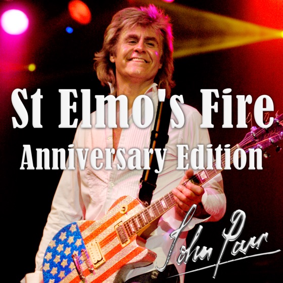 Cover artwork for St. Elmo's Fire (Anniversary Edition)