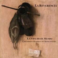 La Reverencia - ¡O, Desdichado de Mí! Cancionero Municipal de Palacio, 49