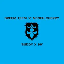 Buddy X '99 - EP - Neneh Cherry Buddy X '99 - EP - Neneh Cherry