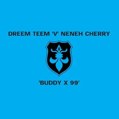 Buddy X '99 - EP - Neneh Cherry