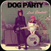 Dog Party - Alright