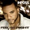 Feel so Right (feat. Konshens) - Imposs lyrics