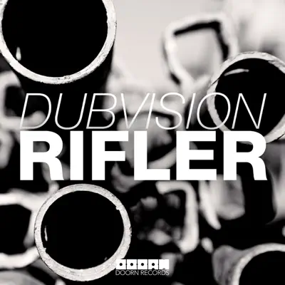 Rifler - Single - DubVision