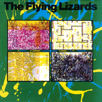 The Flying Lizards - The Flying Lizards artwork