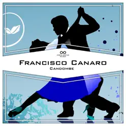 Candombe - Francisco Canaro