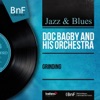 Doc Bagby and His Orchestra - Grinding