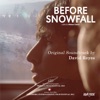 Before Snowfall (Original Motion Picture Soundtrack)