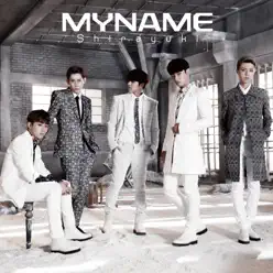 Shirayuki (通常盤Type-A) - EP - MYNAME