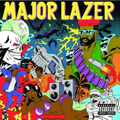 Guns Don't Kill People... Lazers Do - Major Lazer