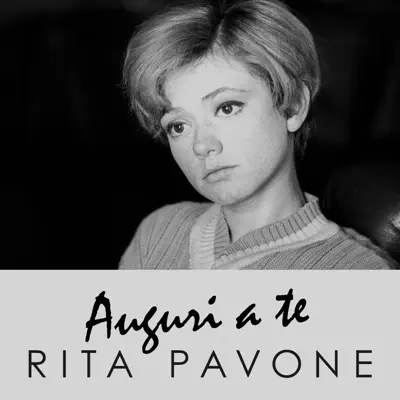 Auguri a te - Single - Rita Pavone