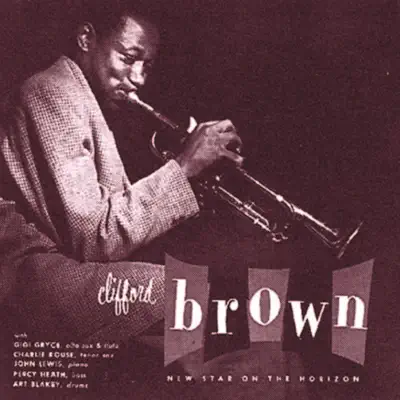 New Star on the Horizon (Remastered) - EP - Clifford Brown