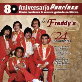 Resultado de imagen para Los Freddy's Peerless 80 Aniversario - 24 Inolvidables