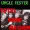 Kill Someone - Uncle Fester lyrics