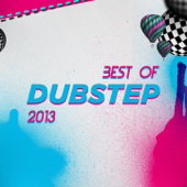 Best of Dubstep 2013 - Dubstep Hitz