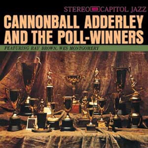 Cannonball Adderley and the Poll-Winners