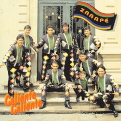 Banda Zarape - Caliente, Caliente