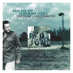 Time of Our Lives - Paul Van Dyk