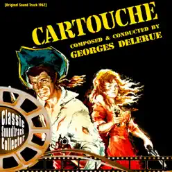 Cartouche (Original Soundtrack) [1962] - Georges Delerue