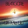 Lift Me Up - Single album lyrics, reviews, download