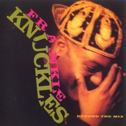 Frankie Knuckles - Rain Falls