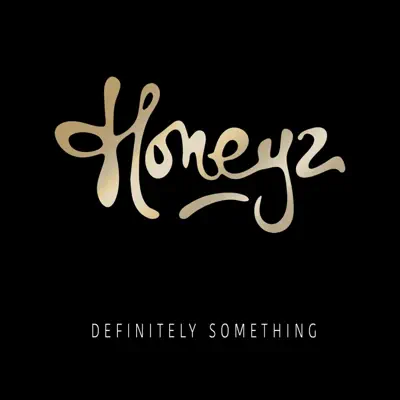 Definitely Something (Remixes) - Honeyz Definitely Something (Remixes) - Honeyz
